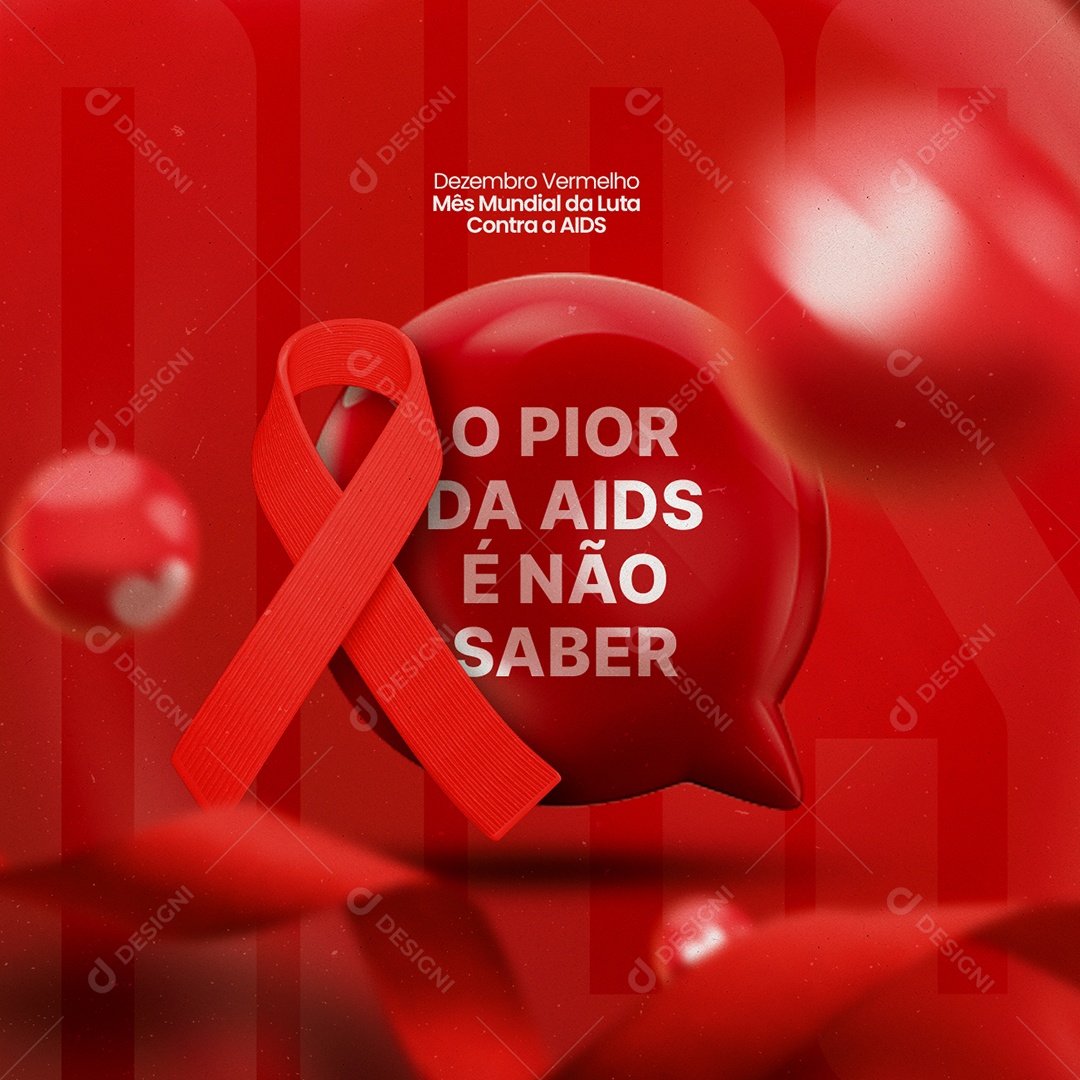 O Pior da AIDS é Não Saber Dezembro Vermelho Social Media PSD Editável