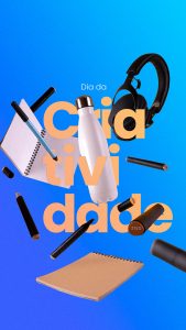 Story Dia da Criatividade 17 de Novembro Social Media PSD Editável