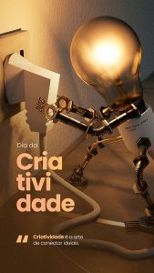 Story Dia da Criatividade 17 de Novembro Social Media PSD Editável