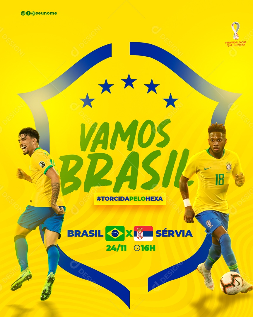 Vamos Brasil Torcida Vamos Brasil x Sérvia Futebol Social Media PSD Editável