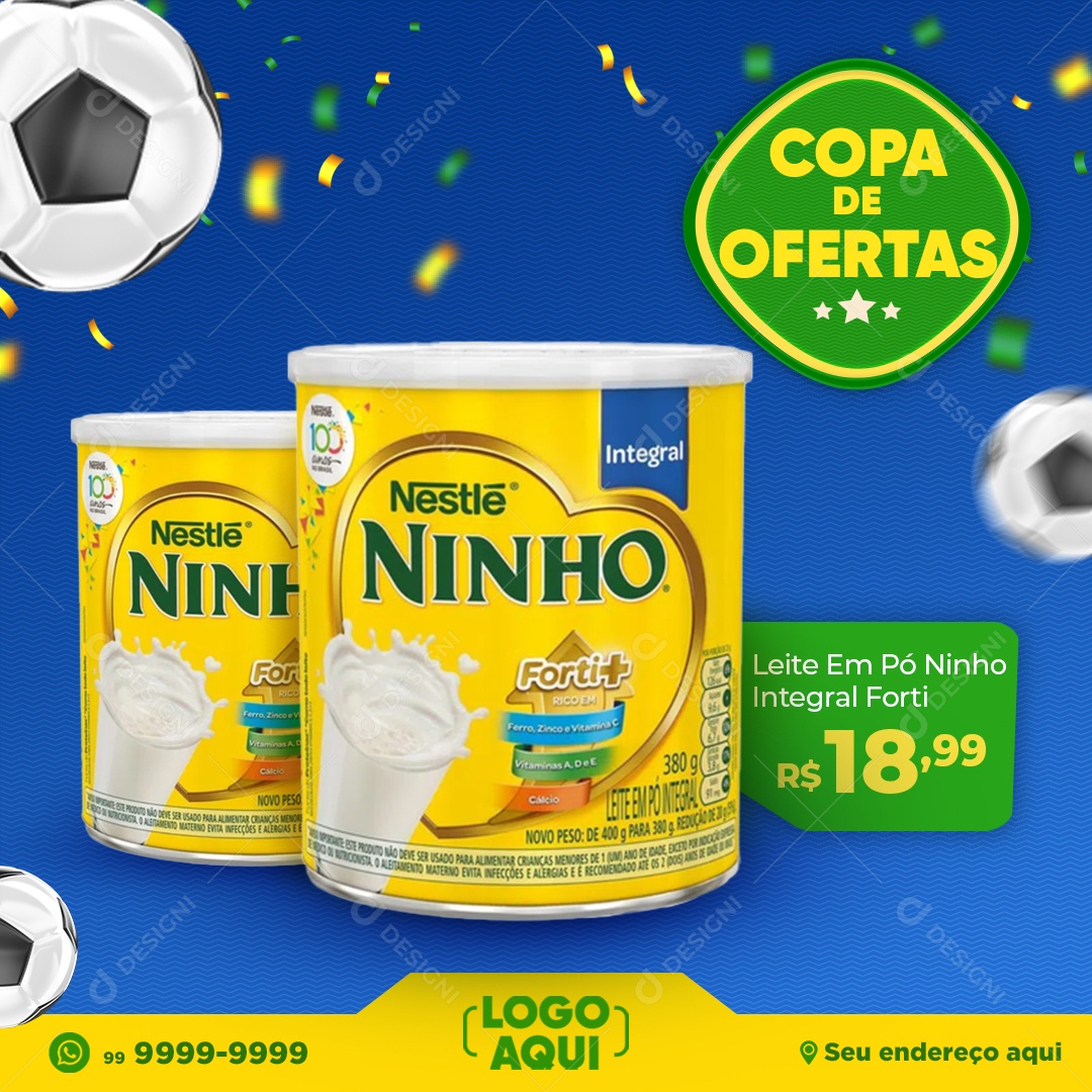 Copa de Ofertas Leite Ninho Social Media PSD Editável