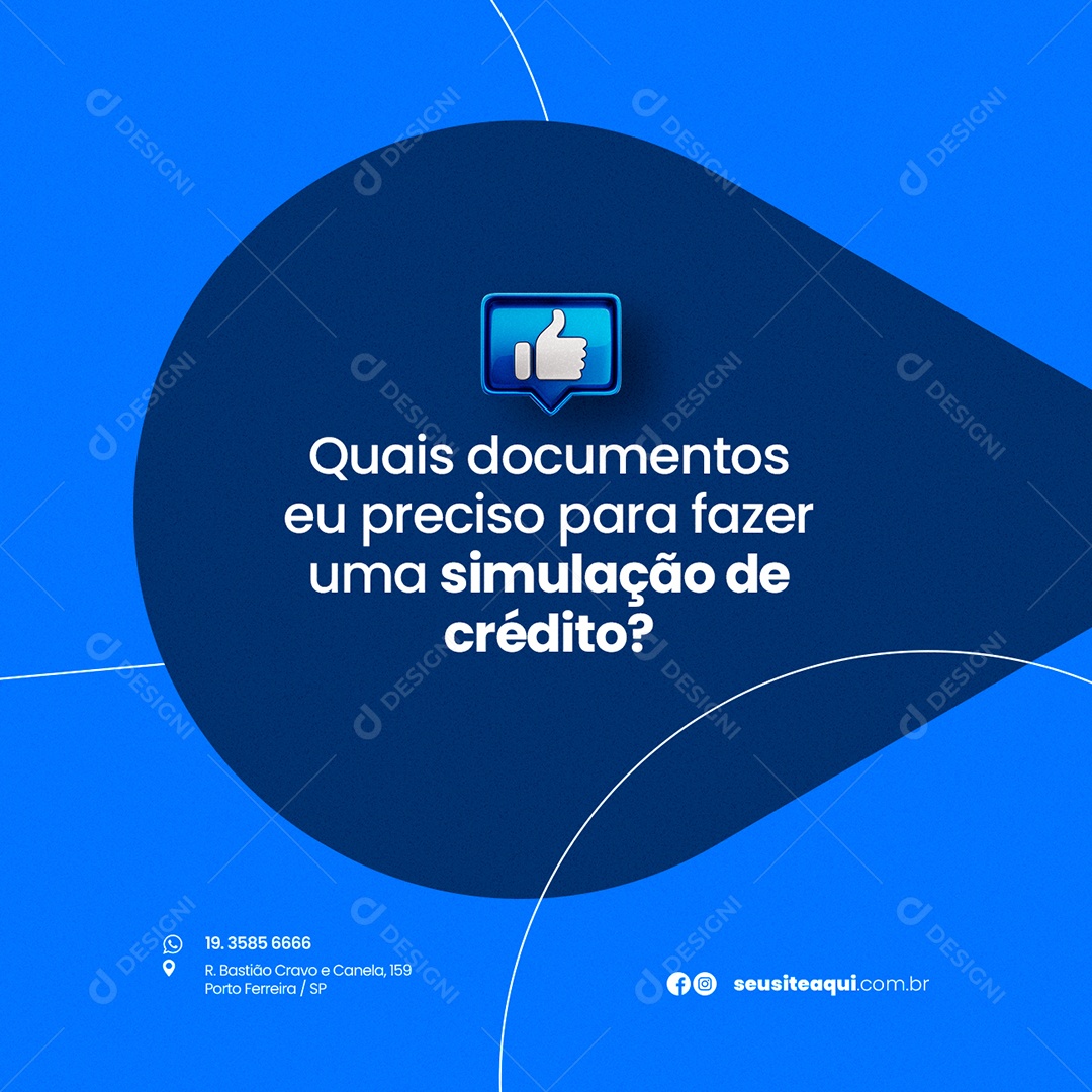 Quais Documentos Eu Preciso Para Fazer Uma Simulação de Crédito Empréstimo Social Media PSD Editável