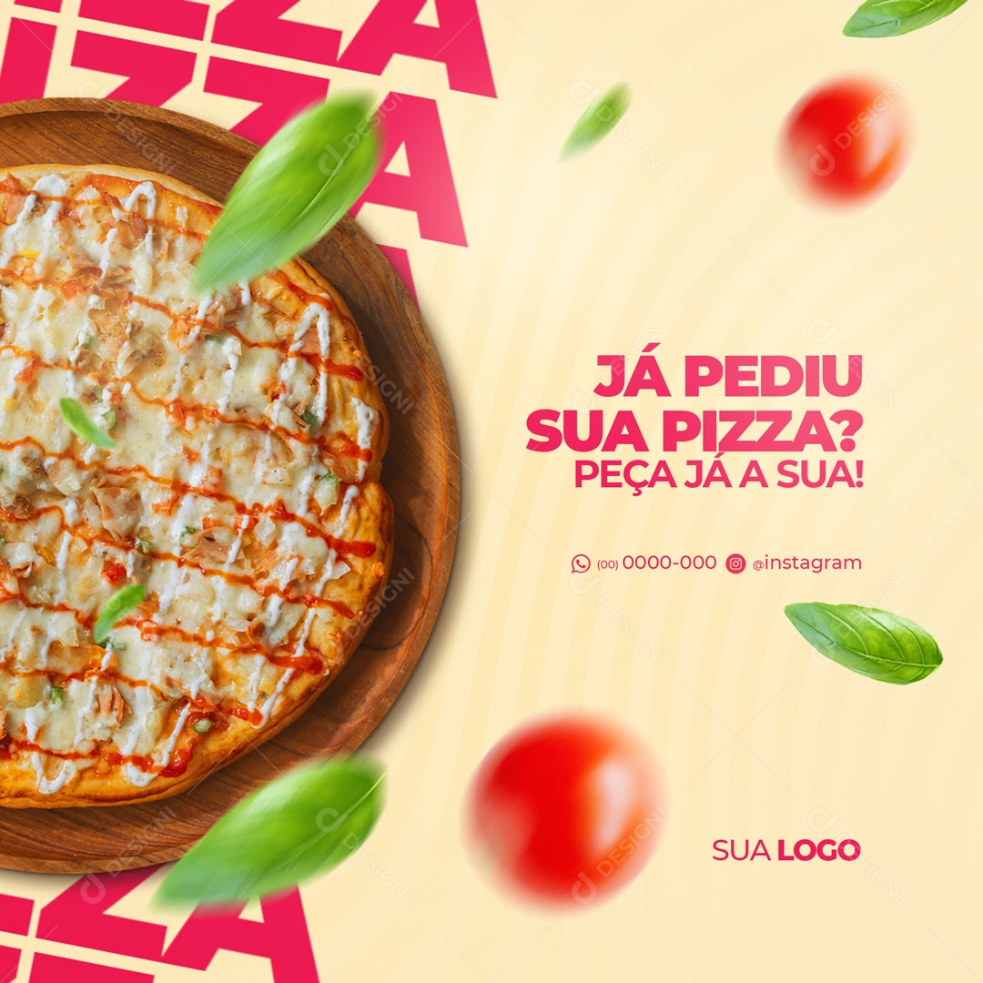 Já Pediu Sua Pizza? Pizzaria Social Media PSD Editável
