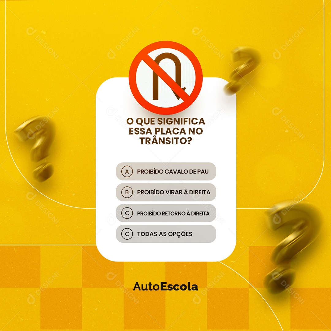 O Que Significa Essa Placa no Trânsito Auto Escola Social Media PSD Editável