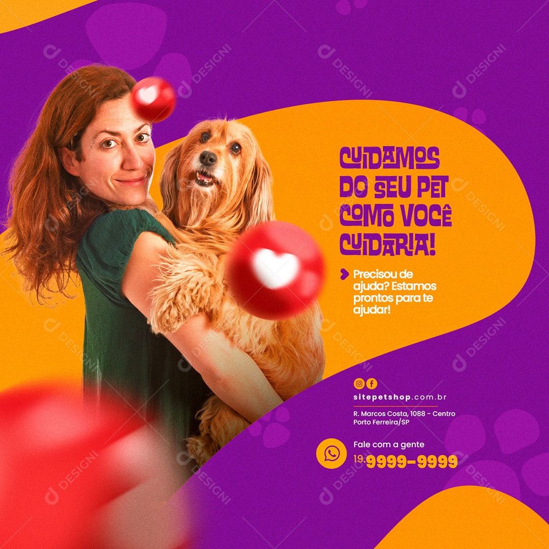 Cuidamos do Seu Pet Como Você Cuidaria Pet Shop Social Media PSD Editável