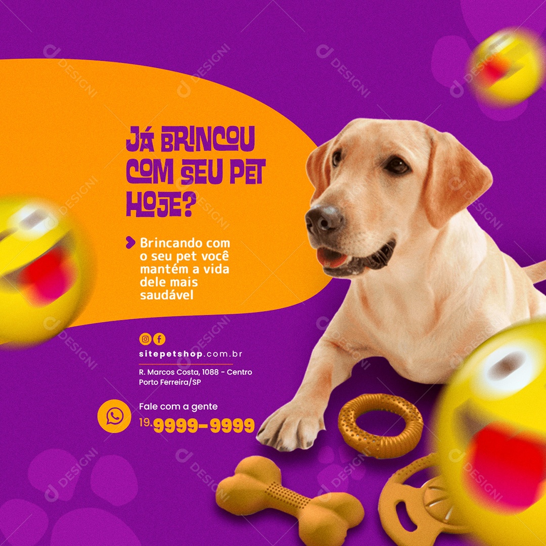 Já Brincou com Seu Pet Hoje Pet Shop Social Media PSD Editável