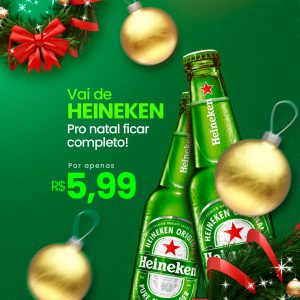 Vai de Heineken Pro Natal Ficar Completo Cervejaria Social Media PSD Editável