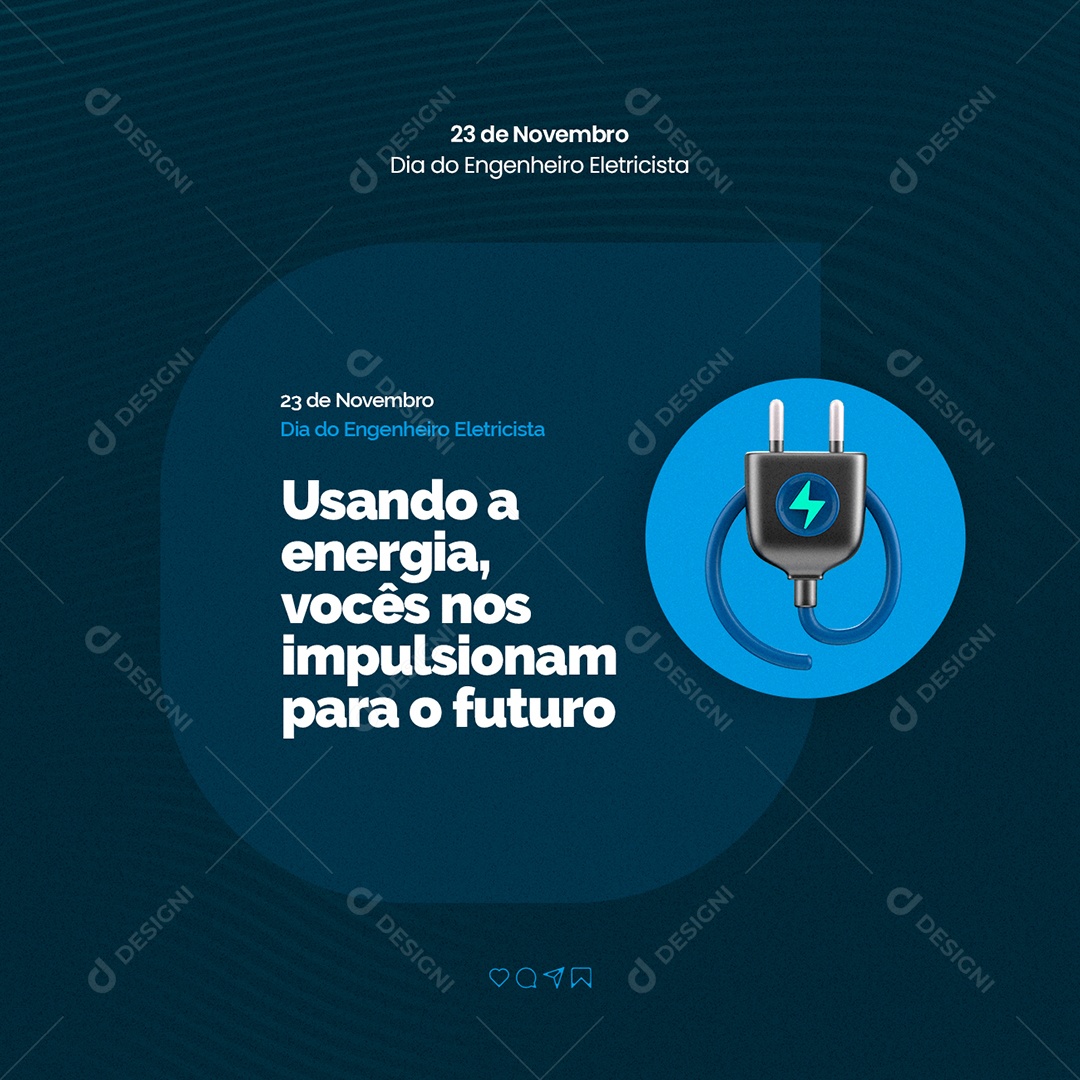 Vocês nos Impulsionam para o Futuro Dia do Engenheiro Eletricista Social Media PSD Editável