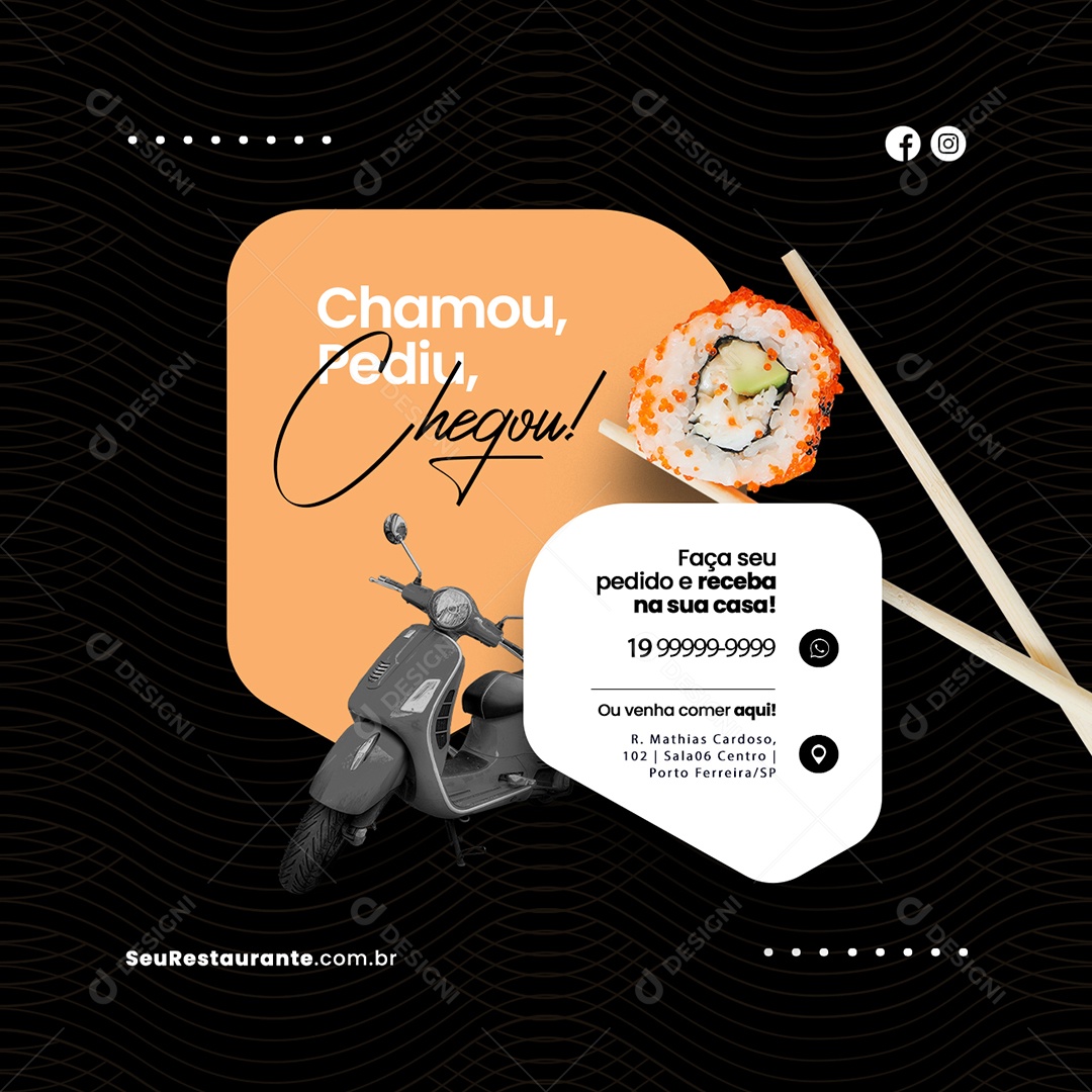Chamou Pediu Chegou Comida Japonesa Social Media PSD Editável