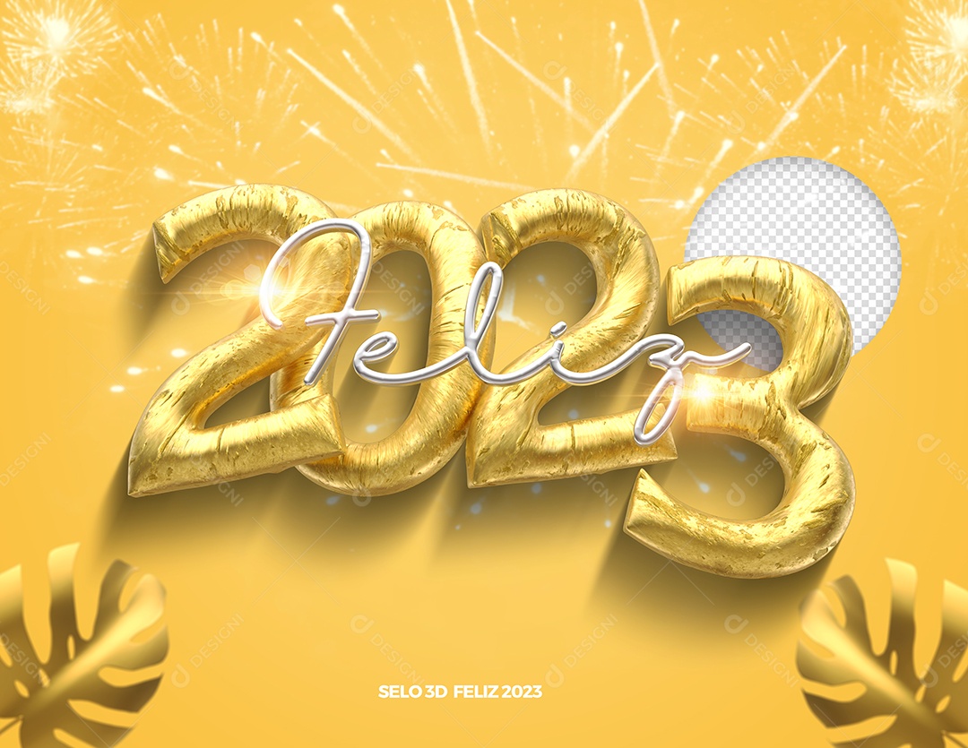 Selo 3D Para Composição Feliz 2023 PSD