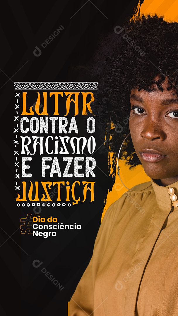 Lutar Contra o Rascimo é Fazer Justiça Dia da Consciência Negra Social Media PSD Editável