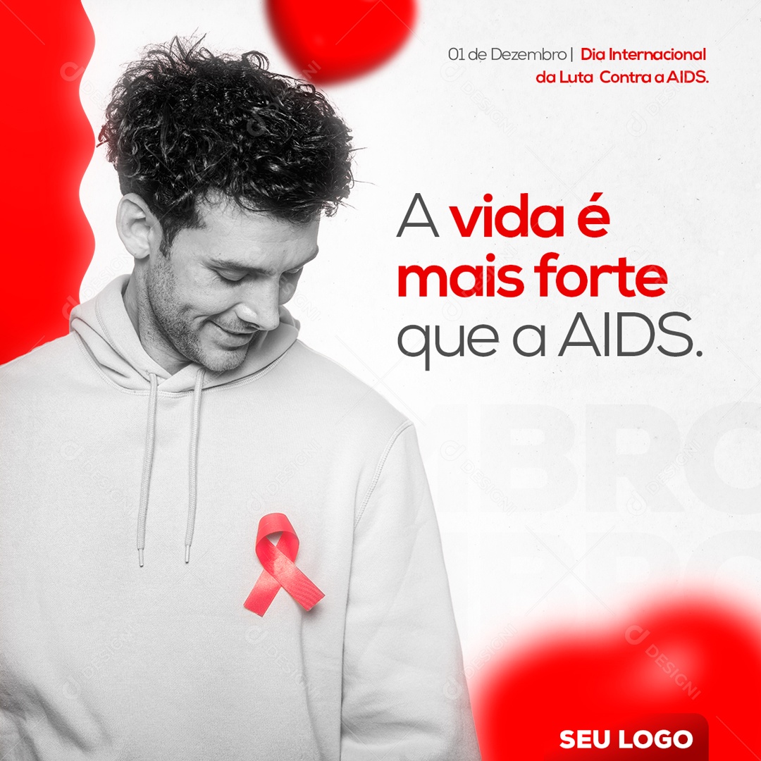 A Vida é Mais Forte Que a Aids Social Media PSD Editável