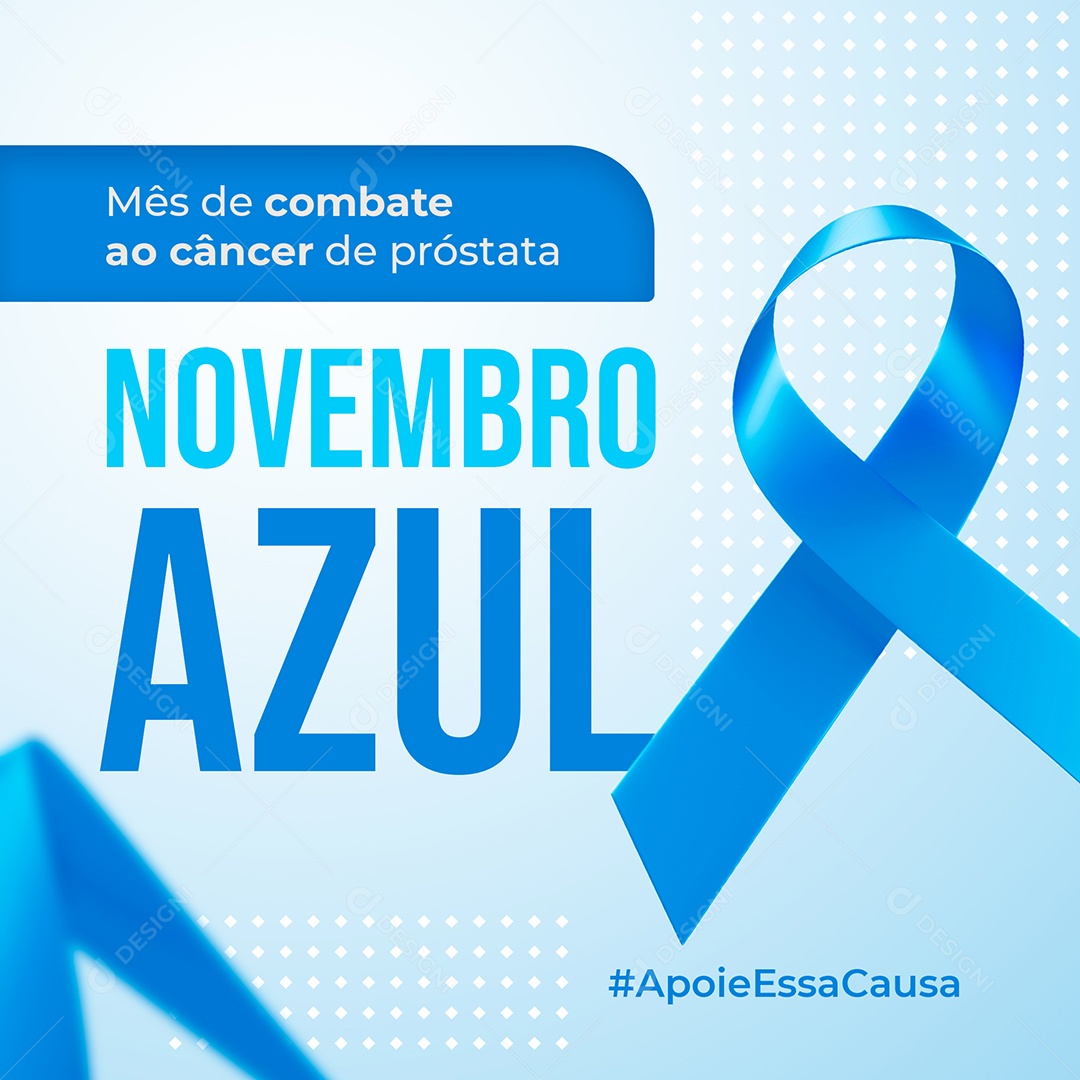 Mês de Combate ao Câncer de Próstata Novembro Azul Social Media PSD Editável