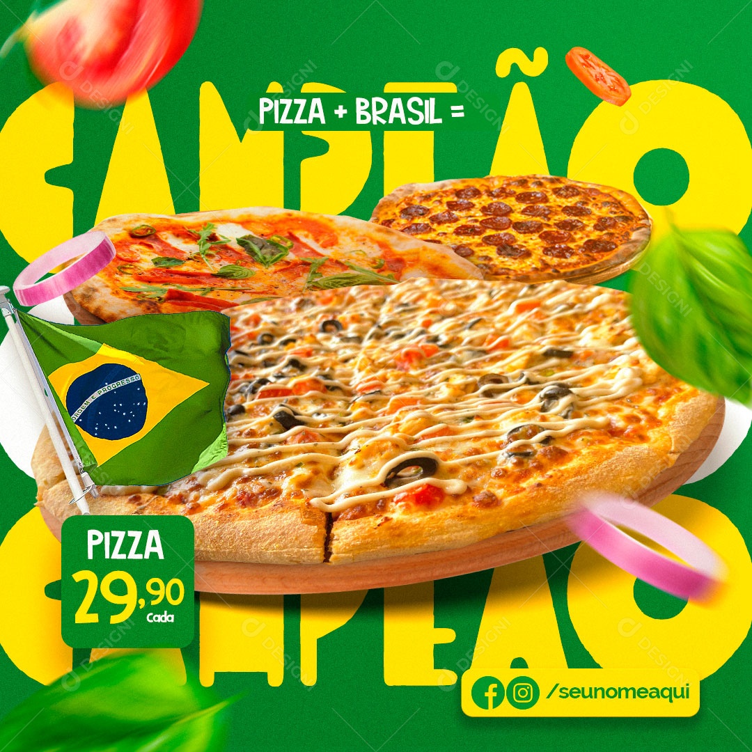 Pizza + Brasil= Pizza 29,90 Venha Conferir Social Media PSD Editável
