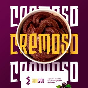 Açaí Cremoso Açaiteria Social Media PSD Editável