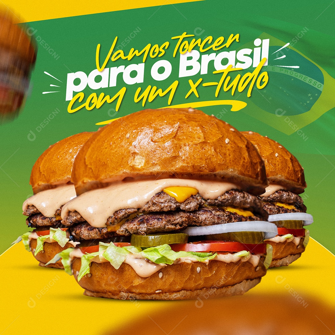 Vamos Torcer para o Brasil com Um X-Tudo Hamburgueria Social Media PSD Editável