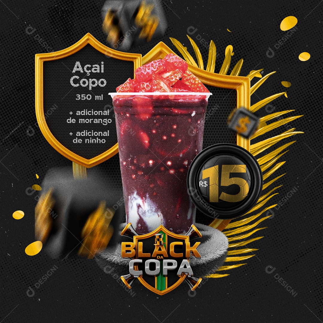 Black da Copa Açaí Copo 350 ML Açaiteria Social Media PSD Editável