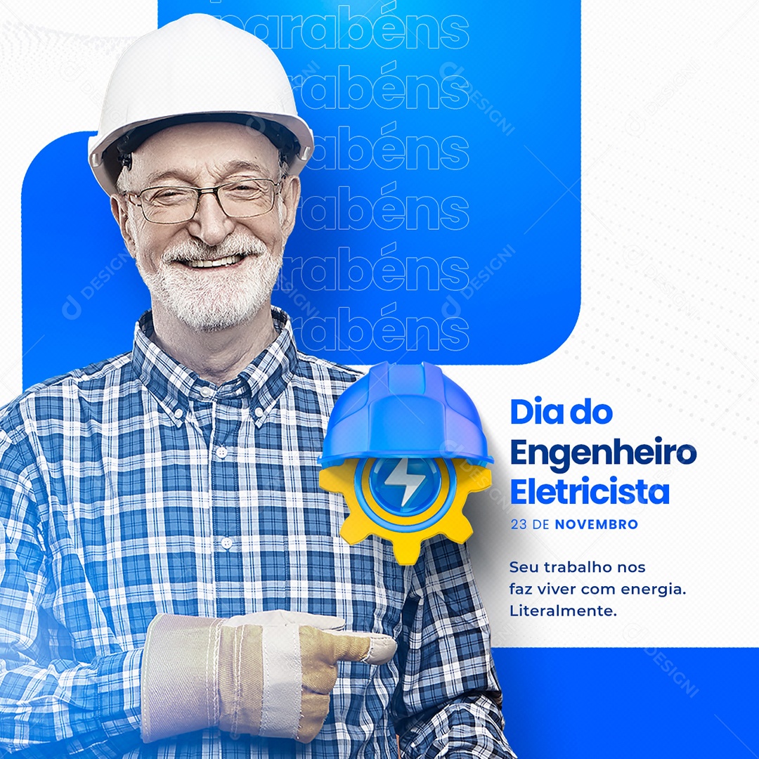 Seu Trabalho nos Faz Viver com Energia Dia do Engenheiro Eletricista Social Media PSD Editável