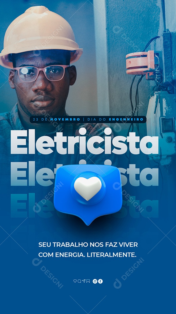 Story Seu Trabalho nos Faz Viver com Energia Dia do Engenheiro Eletricista Social Media PSD Editável