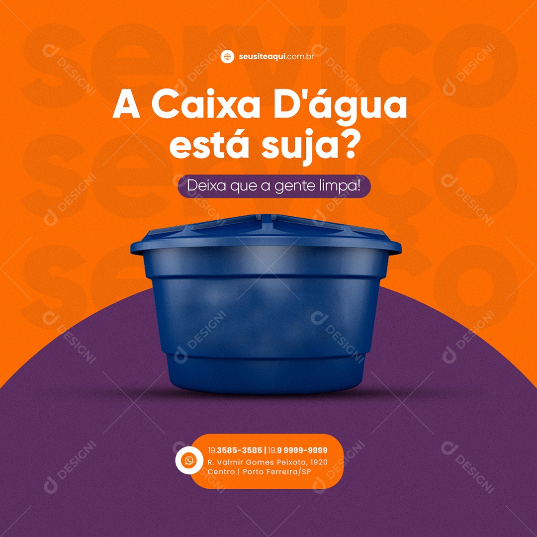 A Caixa D´Água está Aqui Deixa que a Gente Limpa Serviços Gerais Social Media PSD Editável