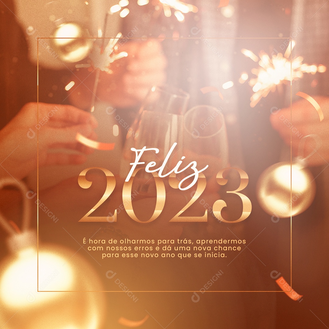 É Hora de Olharmos para Trás Feliz Ano Novo Social Media PSD Editável