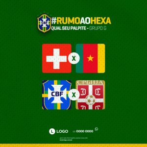 Seleção Brasileira Rumo Ao Hexa Copa Social Media PSD Editável