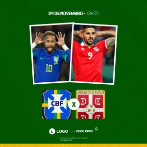 Brasil x Sérvia Rumo ao Hexa Copa do Mundo Social Media PSD Editável