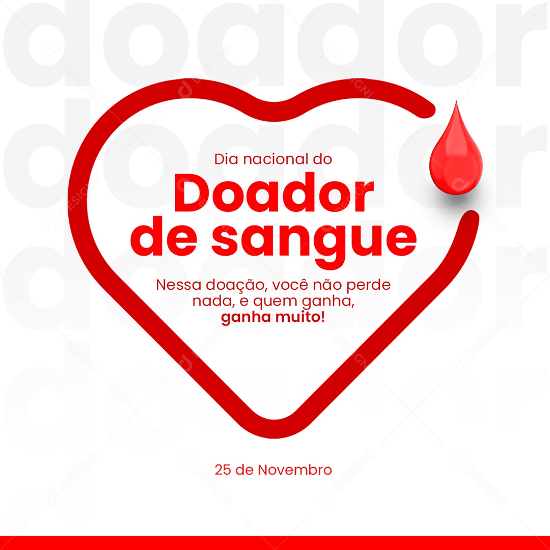 Nessa Doação Você não Perde Nada Dia Do Doador De Sangue Social Media PSD Editável