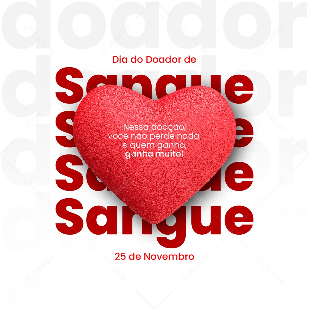 Nessa Doação Você não Perde Nada Dia Do Doador De Sangue Social Media PSD Editável
