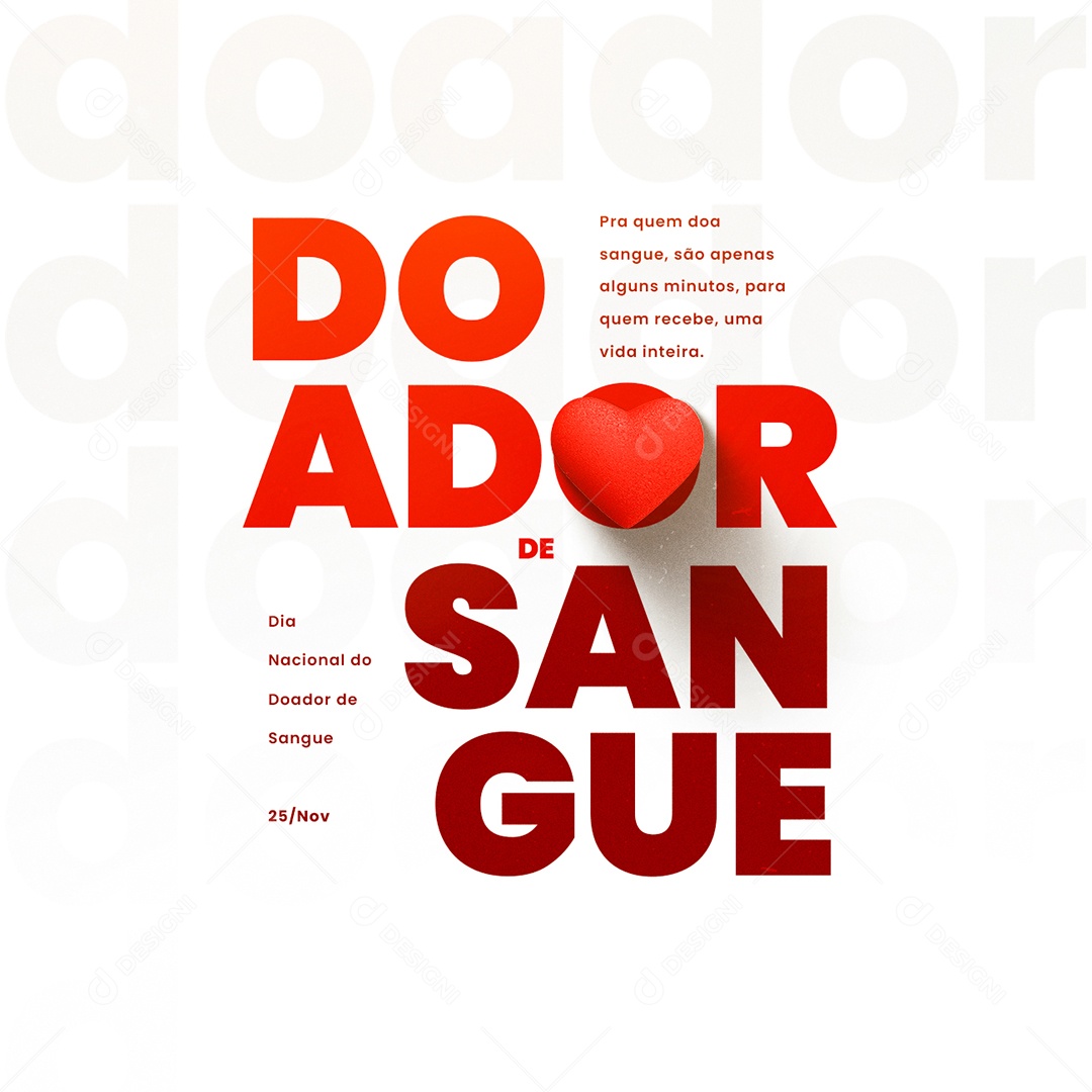 Pra Quem Doa Sangue Dia Nacional Do Doador De Sangue 25 de Novembro Social Media PSD Editável