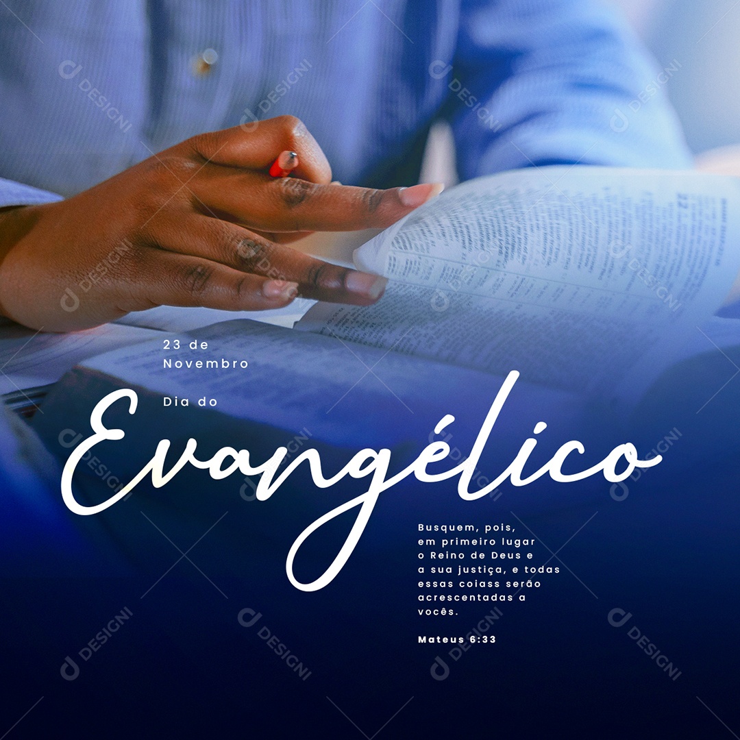 Busquem pois em Primeiro Lugar o Reino de Deus Dia do Evangélico Social Media PSD Editável