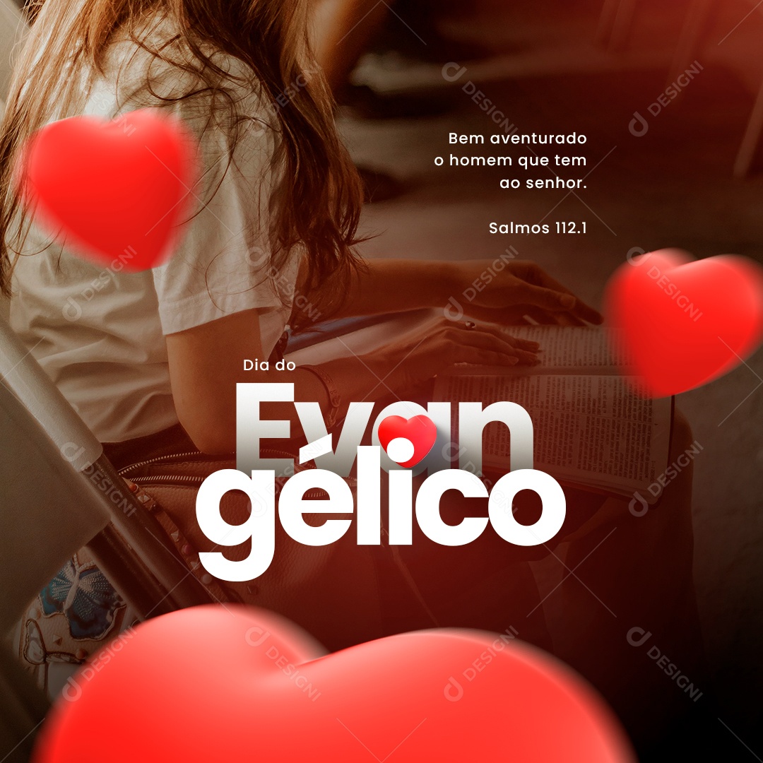 Bem Aventurado o Homem que Tem ao Senhor Salmos 112.1 Dia do Evangélico Social Media PSD Editável