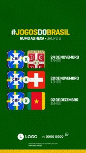 Jogos do Brasil Grupo G Rumo Ao Hexa Seleção Brasileira Story Social Media PSD Editável