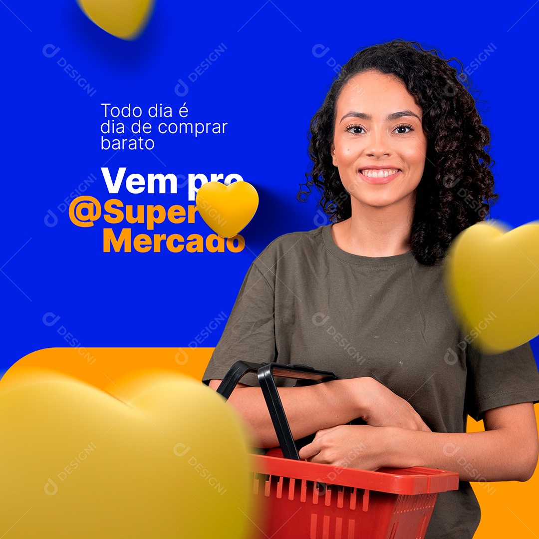Todo Dia é Dia de Comprar Barato Supermercado Social Media PSD Editável