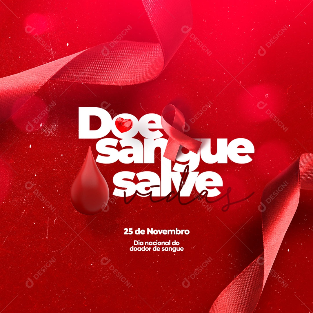 Doe Sangue Salves Vidas Dia Nacional Do Doador De Sangue Social Media PSD Editável