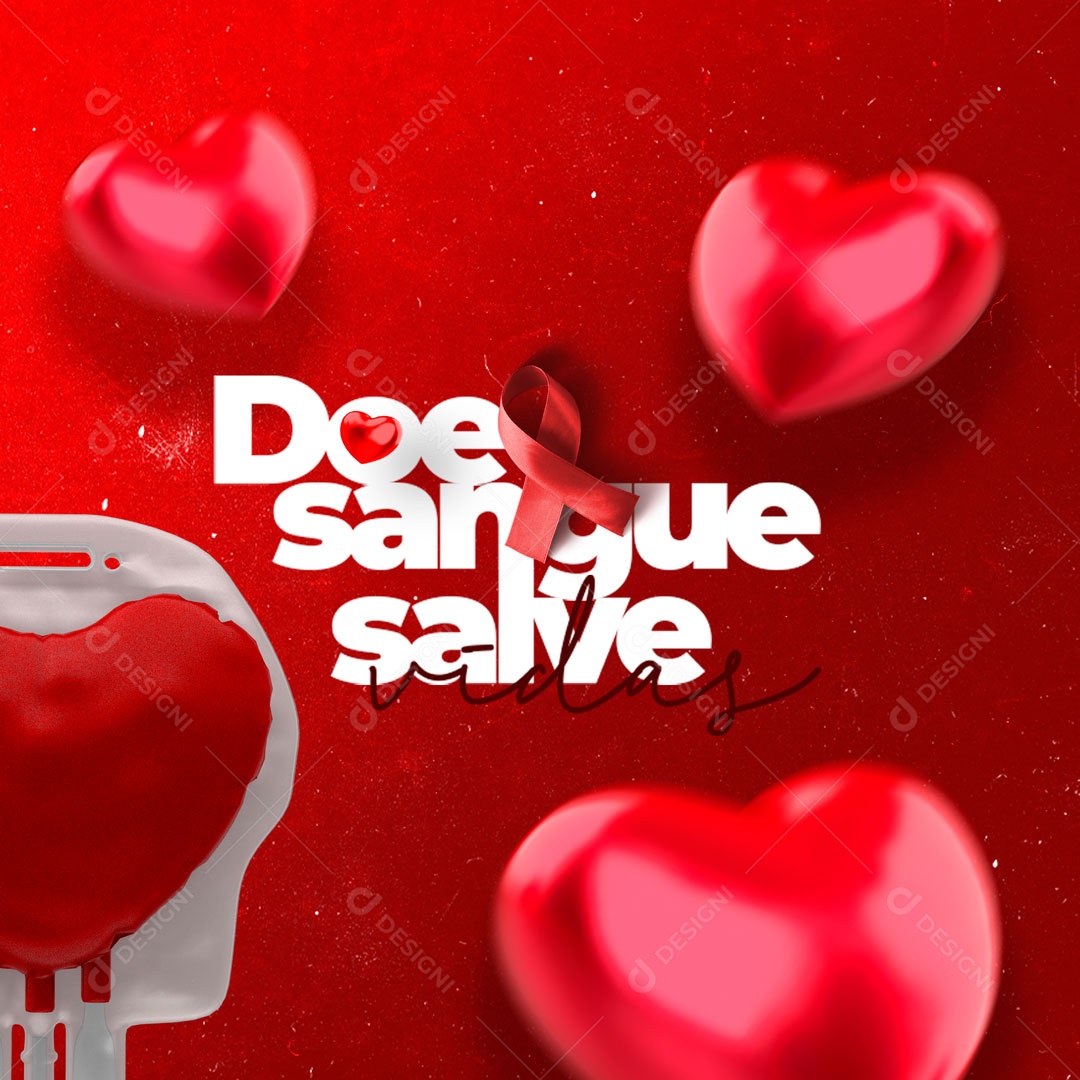 Doe Sangue Salves Vidas Dia Nacional Do Doador De Sangue Social Media PSD Editável