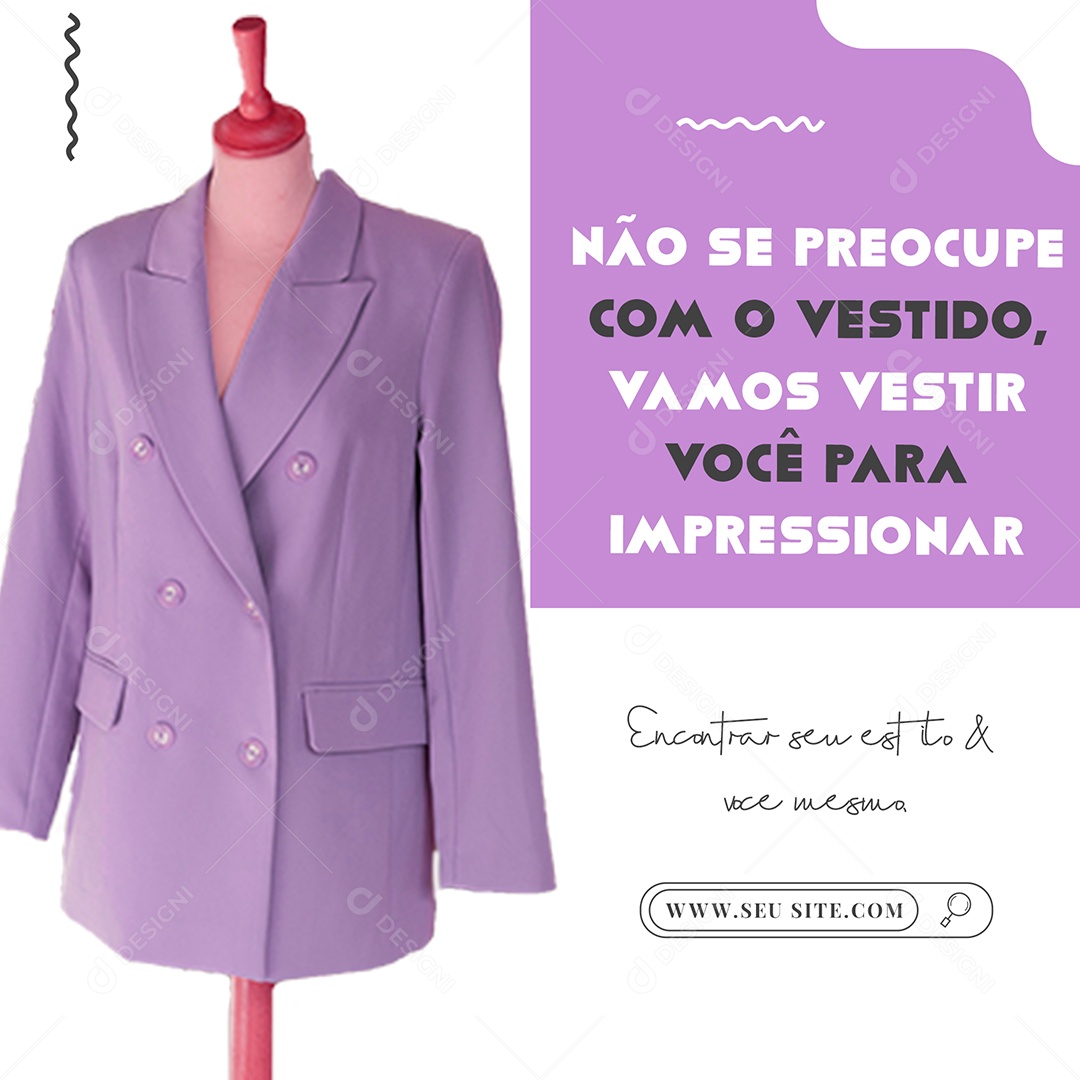 Não se Preocupe com o Vestido Lojas de Roupas Social Media PSD Editável