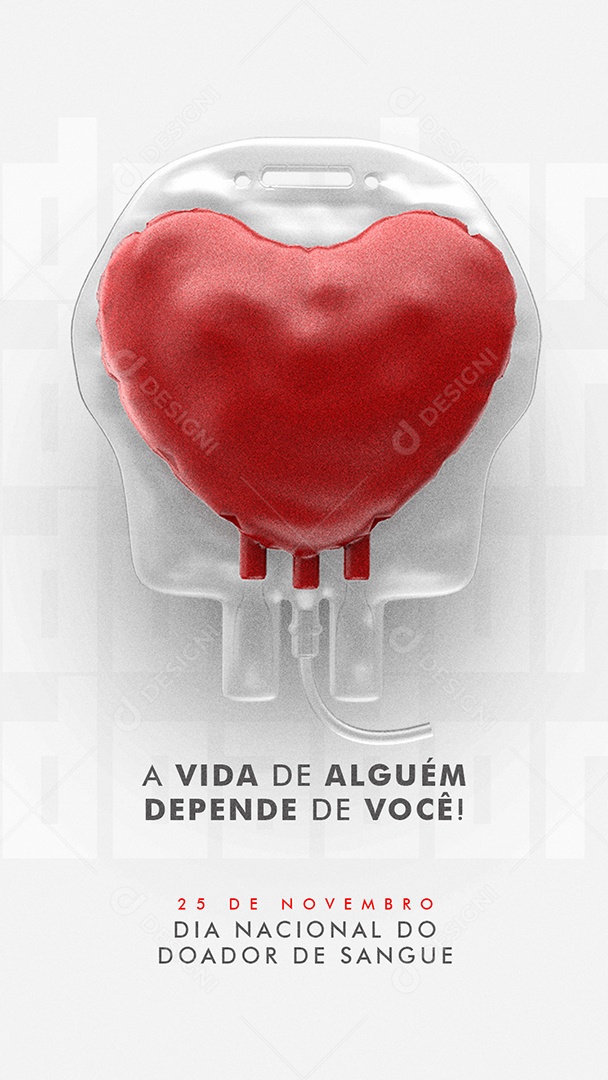 Story A Vida de Alguém Depende de Você Dia Do Doador De Sangue Social Media PSD Editável