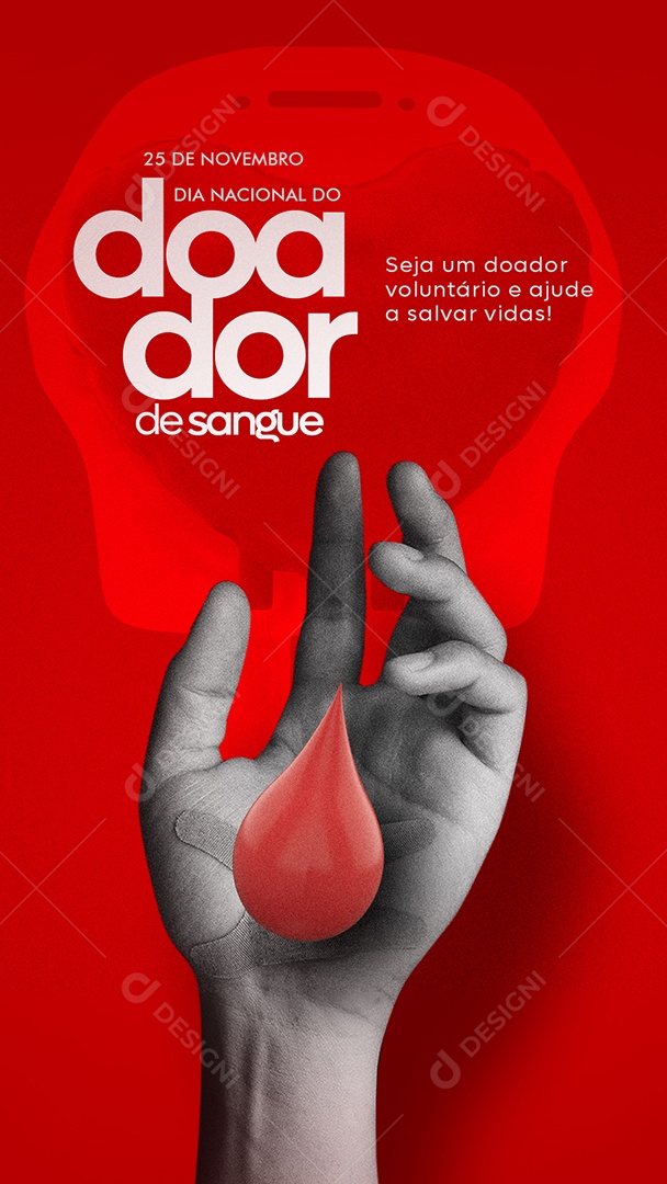 Story Seja um Doador 23 de Novembro Dia Do Doador De Sangue Social Media PSD Editável