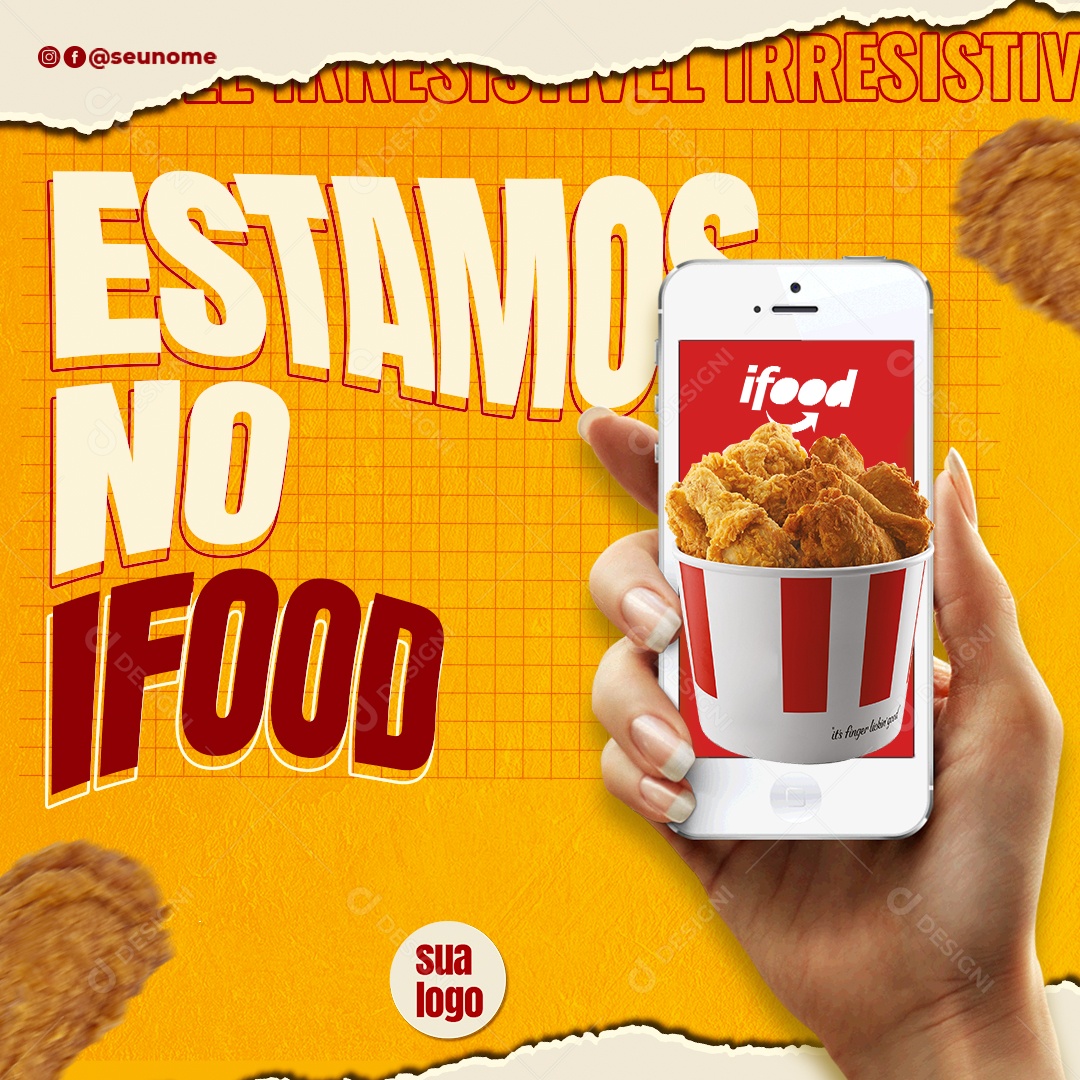 Frango Frito Estamos No Ifood Venha Conferir Social Media PSD Editável
