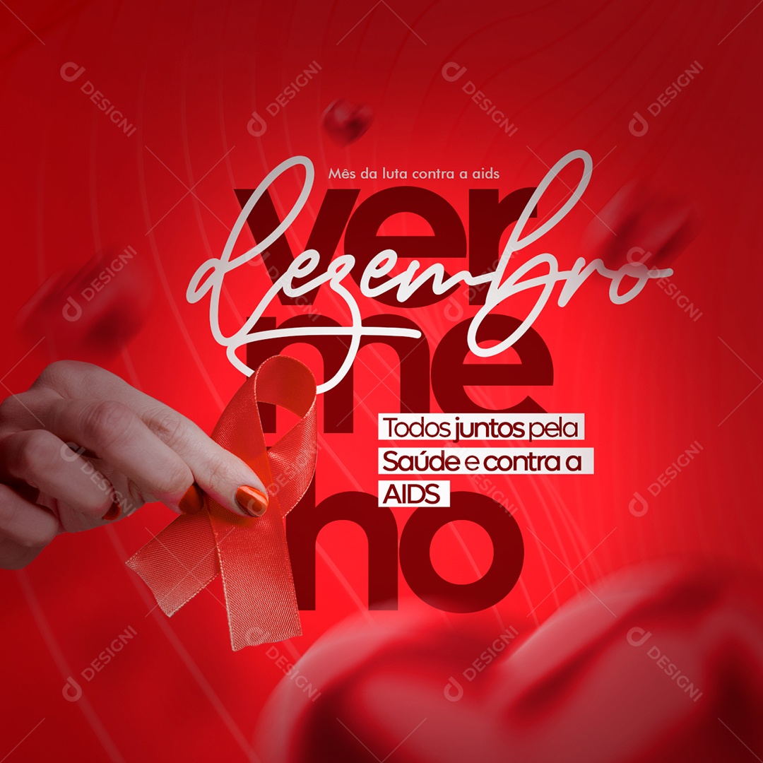 Todos Juntos Pela Saúde e Contra a AIDS Dezembro Vermelho Social Media PSD Editável