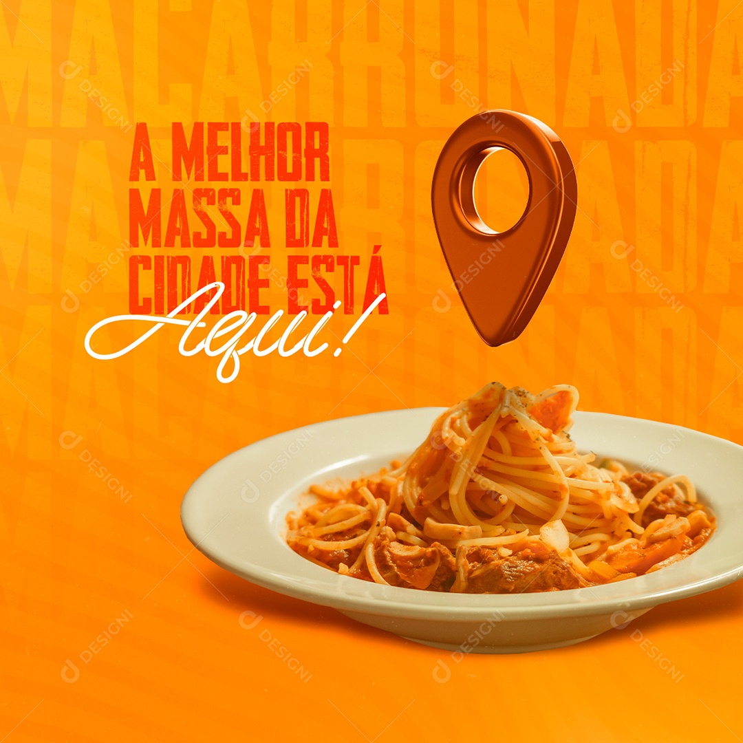 A Melhor Massa da Cidade Está Aqui Restaurante de Massas Social Media PSD Editável