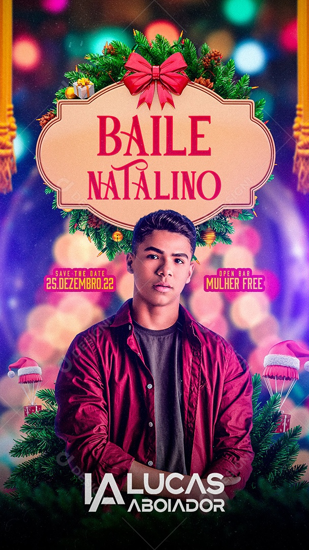 Flyer Baile Natalino Natal Lucas Aboiador Story Social Media PSD Editável