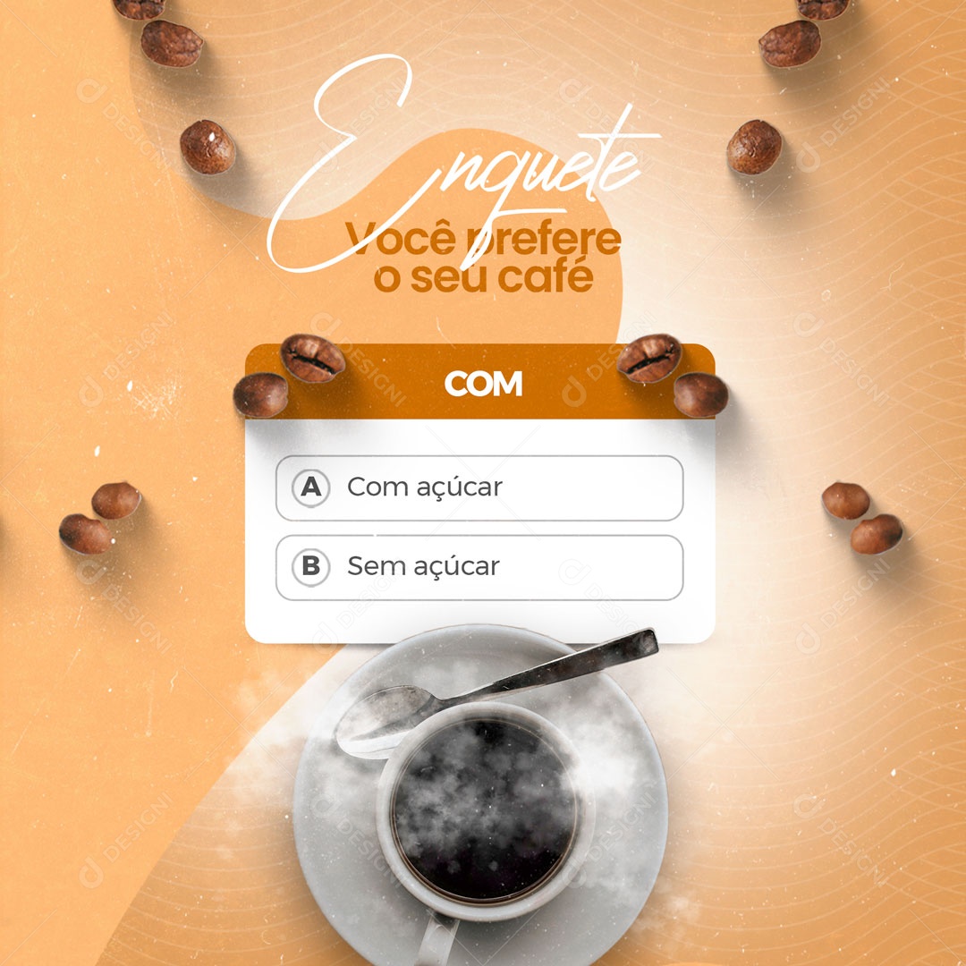 Enquete Você Prefere o Seu Café? Panificado Padaria Social Media PSD Editável