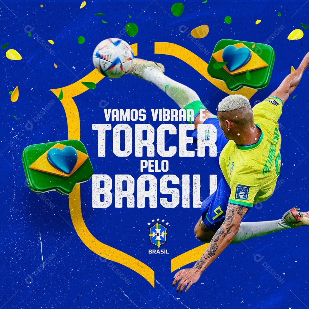 Vamos Vibrar e Torcer pelo Brasil! Social Media PSD Editável