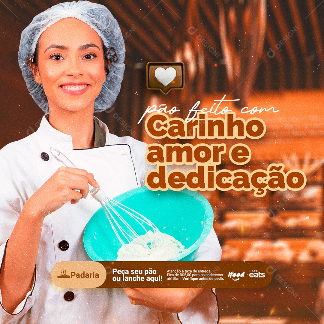 Pão Feito com Carinho Amor e Dedicação Padaria Social Media PSD Editável