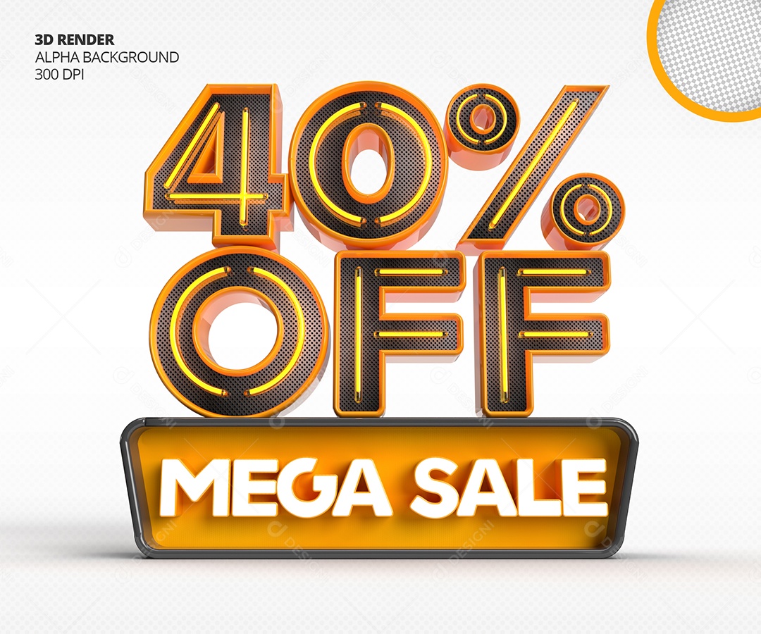 Selo 3D Mega Venda Com 40% Off de Desconto PSD
