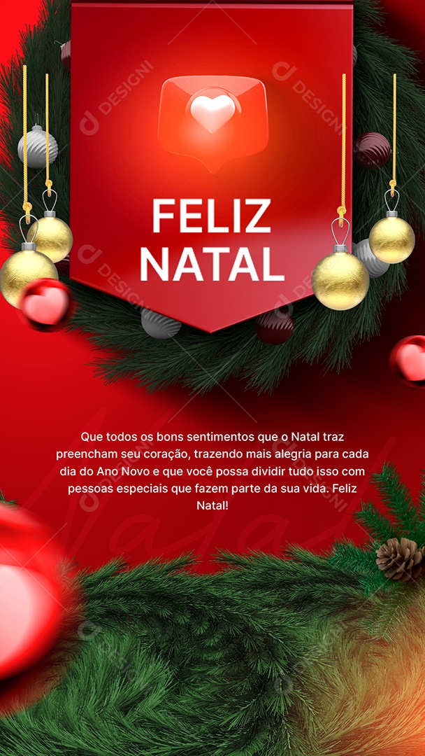 Story Que Todos os Bons Sentimentos Preencham Seu Coração Feliz Natal Social Media PSD Editável
