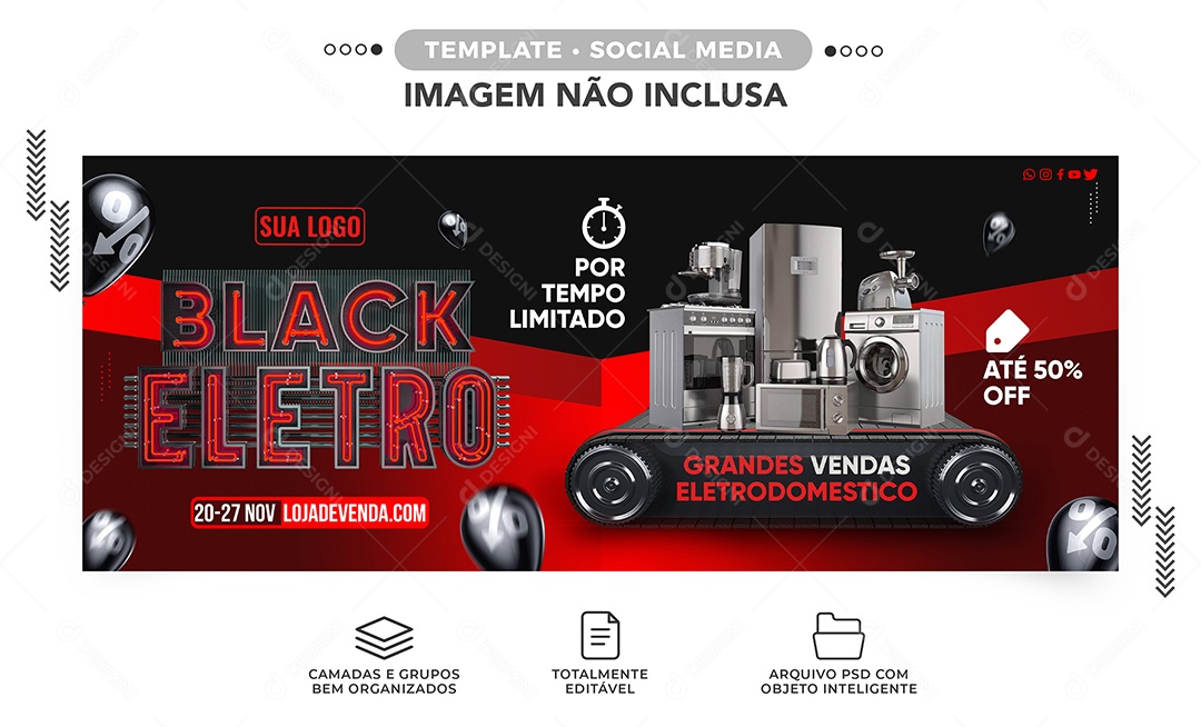 Banner Black Friday Eletro Por Tempo Ilimitado Eletrodomésticos Social Media PSD Editável