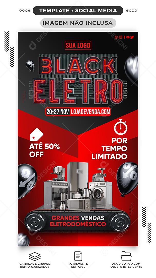 Story Black Friday Eletro Por Tempo Ilimitado Eletrodomésticos Social Media PSD Editável